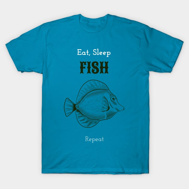 Eat, Sleep, Fish, Repeat Fishing T-Shirt by VOIX Designs